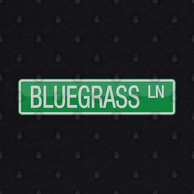 Bluegrass Lane Street Sign by reapolo